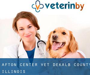 Afton Center vet (DeKalb County, Illinois)