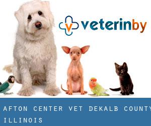 Afton Center vet (DeKalb County, Illinois)
