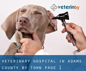 Veterinary Hospital in Adams County by town - page 1