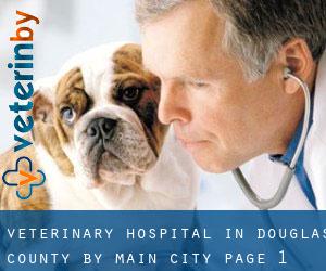 Veterinary Hospital in Douglas County by main city - page 1