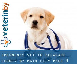 Emergency Vet in Delaware County by main city - page 3
