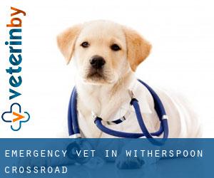 Emergency Vet in Witherspoon Crossroad