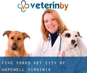 Five Forks vet (City of Hopewell, Virginia)