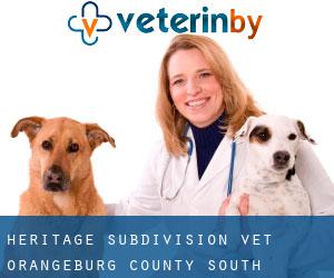 Heritage Subdivision vet (Orangeburg County, South Carolina)