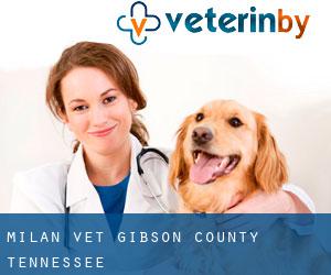Milan vet (Gibson County, Tennessee)