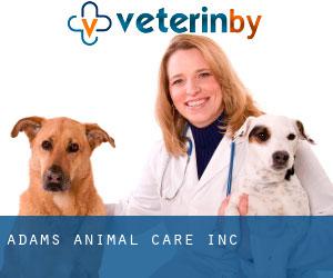 Adams Animal Care Inc