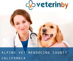 Alpine vet (Mendocino County, California)