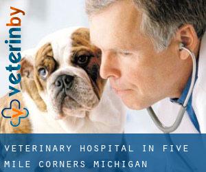Veterinary Hospital in Five Mile Corners (Michigan)