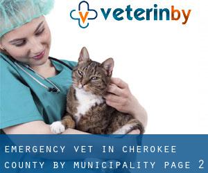 Emergency Vet in Cherokee County by municipality - page 2