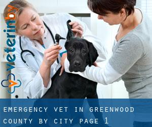 Emergency Vet in Greenwood County by city - page 1