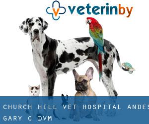Church Hill Vet Hospital: Andes Gary C DVM