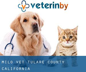 Milo vet (Tulare County, California)
