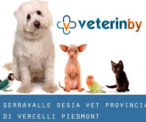 Serravalle Sesia vet (Provincia di Vercelli, Piedmont)