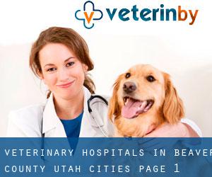 veterinary hospitals in Beaver County Utah (Cities) - page 1