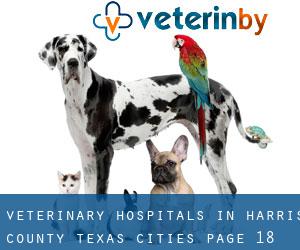 veterinary hospitals in Harris County Texas (Cities) - page 18